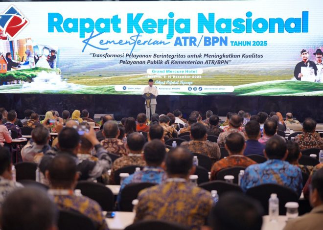 Buka Rakernas 2025, Menteri Nusron Tegaskan Pentingnya Transformasi Pelayanan Berintegritas