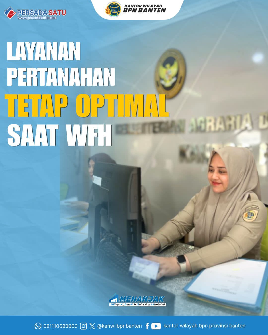 Layanan Pertanahan Tetap Optimal di Tengah Kebijakan WFH Setiap Jumat