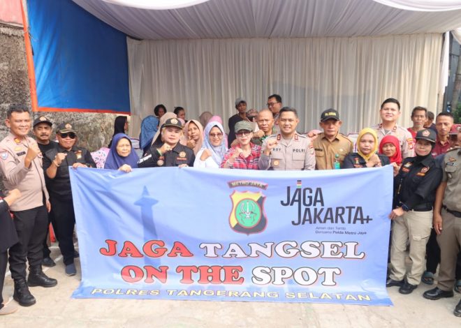 Jaga Tangsel On The Spot, Komitmen Kapolres Tangsel Hadir dan Melayani Masyarakat Secara Langsung