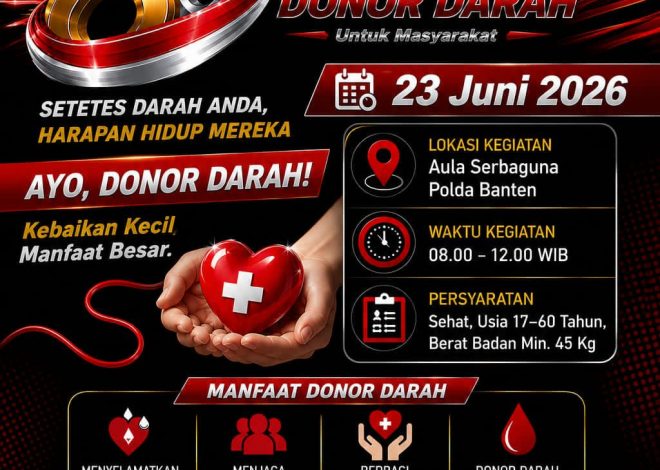 Sambut Hari Bhayangkara ke-80, Polda Banten Hadirkan Donor Darah dan Khitanan Gratis untuk Masyarakat