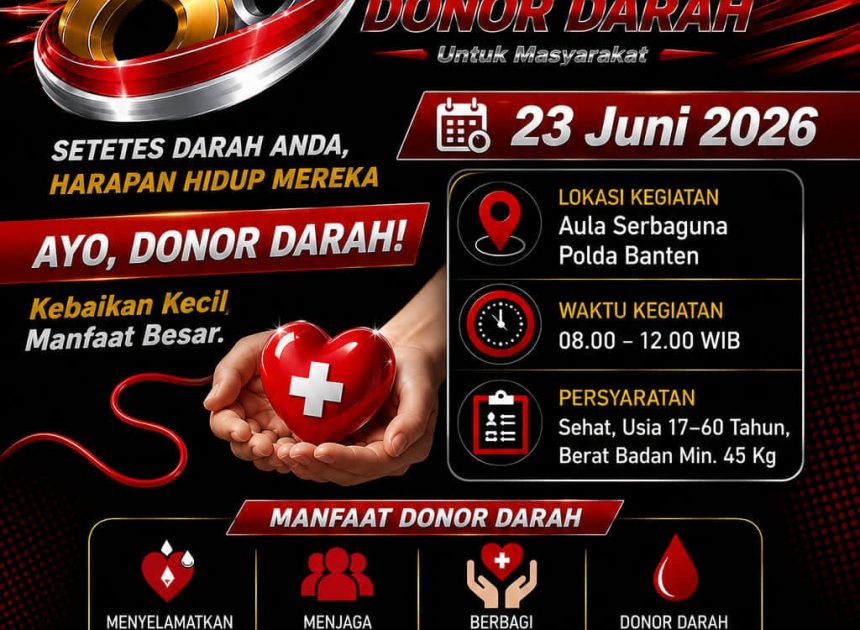 Sambut Hari Bhayangkara ke-80, Polda Banten Hadirkan Donor Darah dan Khitanan Gratis untuk Masyarakat