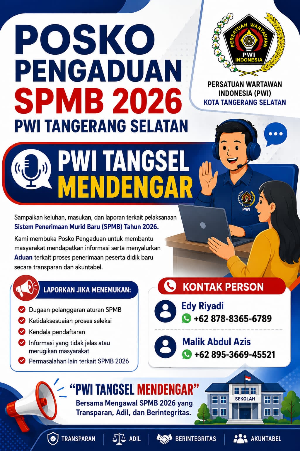 PWI KOTA TANGSEL BUKA POSKO PENGADUAN SPMB 2026, KAWAL TRANSPARANSI DAN CEGAH KECURANGAN