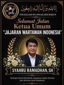 DPD JWI Sukabumi Raya Sampaikan Duka Mendalam Atas Wafatnya Ketua Umum JWI Syahrudin Ramadhan Jamil, S.H.